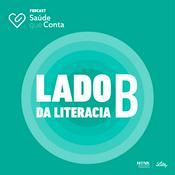 Podcast Lado B da Literacia