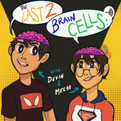 Podcast Last 2 BrainCells
