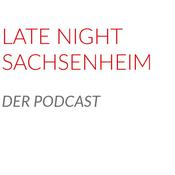 Podcast LATE NIGHT SACHSENHEIM - Der Podcast