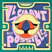Podcast Le chant des possibles