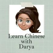 Podcast Learn Chinese with Darya