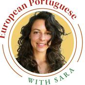 Podcast Learn European Portuguese with Sara