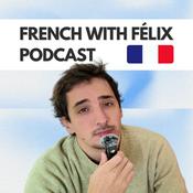 Podcast French with Félix