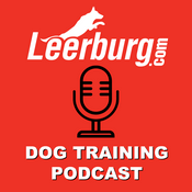 Podcast Leerburg Dog Training Podcast