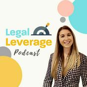 Podcast Legal Leverage Podcast