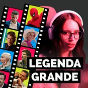 Podcast Legenda Grande