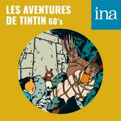 Podcast Les Aventures de Tintin (60's) - Aventures Incas