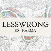 Podcast LessWrong (30+ Karma)
