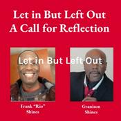 Podcast Let in But Left Out: Leadership, Faith & Knowledge in Age of AI & COVID