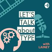Podcast Let's Talk About Type
