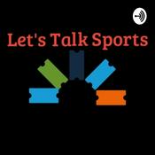 Podcast Let's Talk Sports