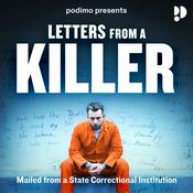 Podcast Letters From A Killer