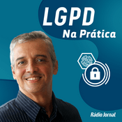 Podcast LGPD Na Prática