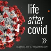 Podcast Life After Covid