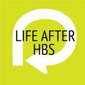 Podcast Life After HBS