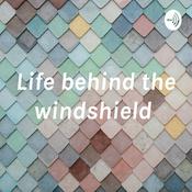 Podcast Life behind the windshield