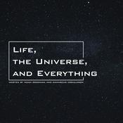 Podcast Life, the Universe, and Everything