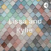 Podcast Lissa and Kylie
