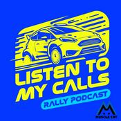 Podcast Listen To My Calls Rally Podcast (WRC)