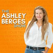 Podcast The Ashley Berges Show