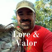 Podcast Lore & Valor