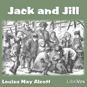 Podcast Louisa May Alcott - Jack and Jill
