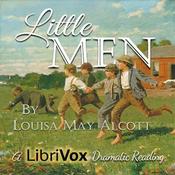 Podcast Louisa May Alcott - Little Men (Version 3, Dramatic Reading)