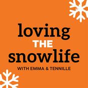 Podcast Loving the Snow Life