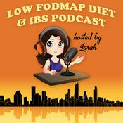 Podcast Low FODMAP Diet and IBS Podcast