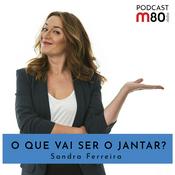 Podcast O que vai ser o jantar?