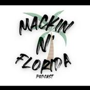 Podcast Mackin N' Florida