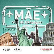 Podcast Mãe, Vou de Erasmus!
