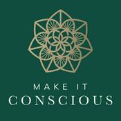 Podcast Make it Conscious