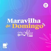 Podcast Maravilha de Domingo
