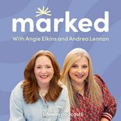 Podcast Marked with Angie Elkins and Andrea Lennon