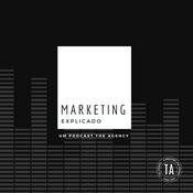 Podcast Marketing Explicado