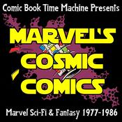 Podcast Marvel's Cosmic Comics: Star Wars, John Carter, ROM, Micronauts, and Beyond!