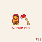 Podcast Matryoshka of Lies