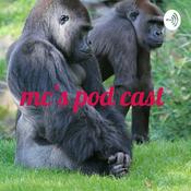 Podcast mc’s pod cast 🦧🦍