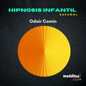 Podcast Medditus Kids | Español | Hipnosis para Niños