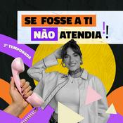 Podcast Mega Hits - SE FOSSE A TI NÃO ATENDIA!!