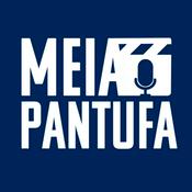 Podcast Meia Pantufa