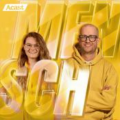 Podcast Mensch - Geschichten aus dem echten Leben unserer Lieblingspromis