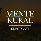 Podcast Mente Rural - El Podcast