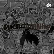 Podcast Micro Anime