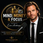 Podcast Mind, Money & Focus