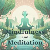 Podcast Mindfulness and Meditation Daily Podcast