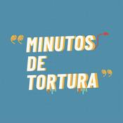 Podcast "Minutos de Tortura"