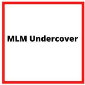 Podcast MLM Undercover