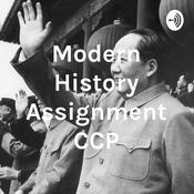 Podcast Modern History Assignment CCP
